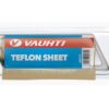 Vauhti Teflon Sheet